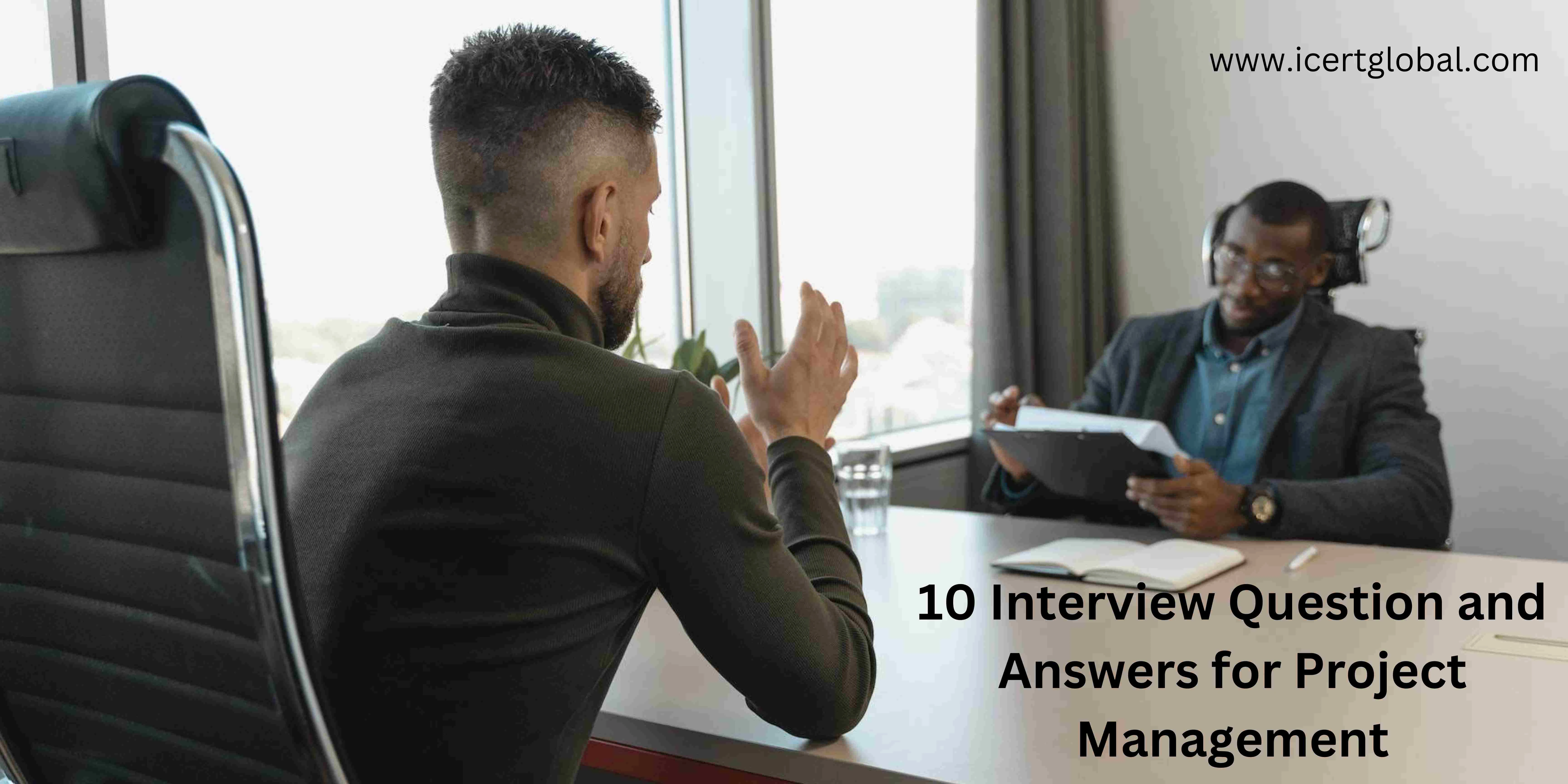 10 interview question and answers for project management blog